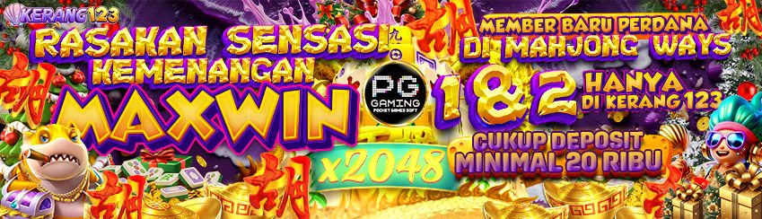 🔥 SERVER MAXWIN MAHYONG – KOLABORASI KERANG123 X PG SOFT 🔥