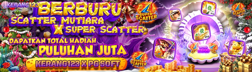 SPESIAL EVENT SUPER SCATTER X SCATTER MUTIARA