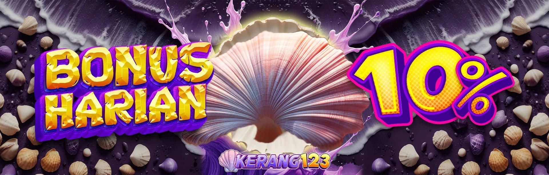 Bonus Harian 10% Kerang123