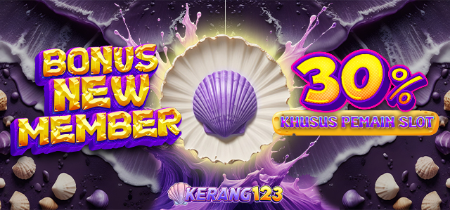 Bonus New Member Kerang123